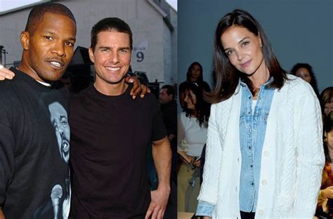 Jamie foxx and katie holmes split as he's photographed with younger singer. Tom Cruise, Jamie Foxx Mending Friendship After Katie ...