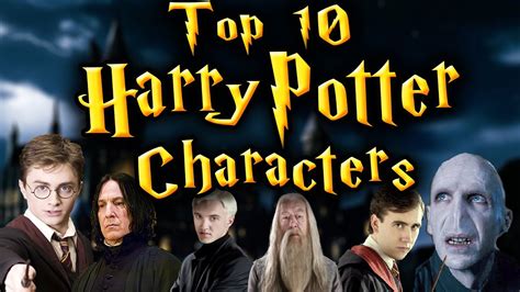 Top 10 Harry Potter Characters Youtube