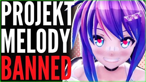 Projekt Melody Got Banned On Twitch Youtube