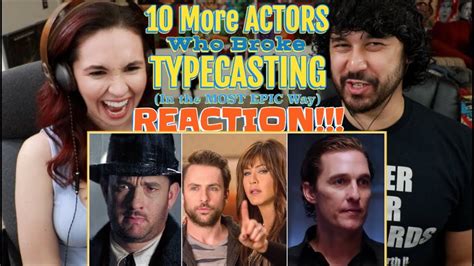 10 more actors who broke typecasting in the most epic way reaction youtube
