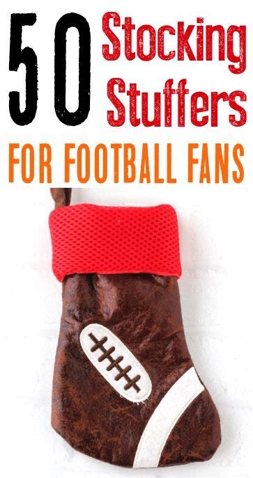 49 Stocking Stuffers For Football Lovers Posts By Diy Thrill Epic
