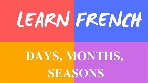 Days Months Seasons In French Youtube