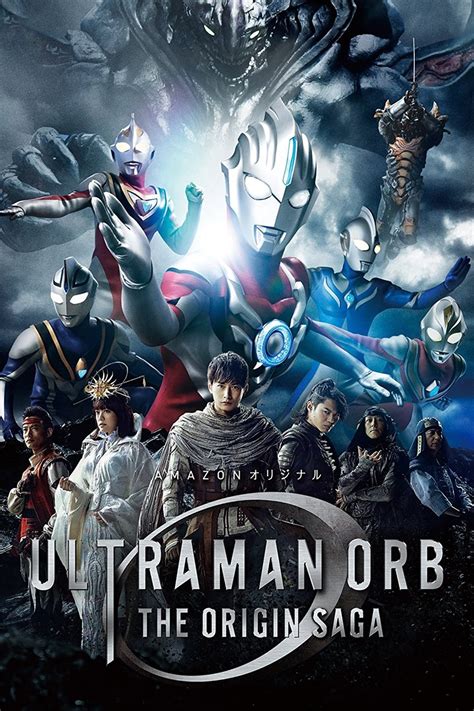 Ultraman Orb The Origin Saga Tv Series 2016 2017 Posters — The