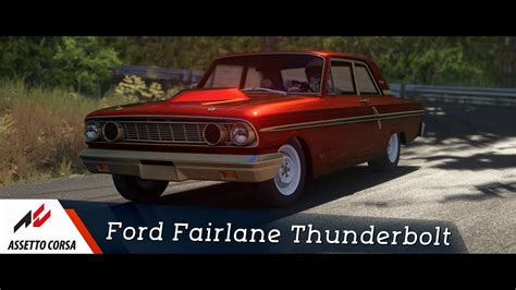 Assetto Corsa Ford Fairlane Thunderbolt YouTube