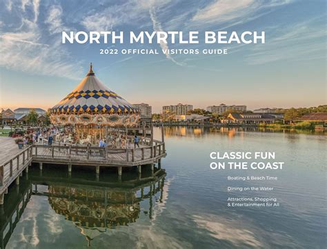 North Myrtle Beach - Official Visitor Guide 2022 North Myrtle Beach