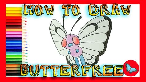 How To Draw Butterfree From Pokemon Coloring And Drawing For Kids