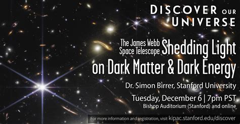 The James Webb Space Telescope Shedding Light On Dark Matter And Dark Energy Kavli Institute