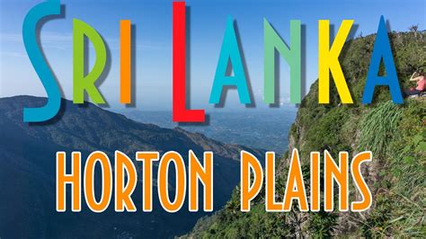 Horton Plains Sri Lanka Хортон Плейнс Шри Ланка Youtube