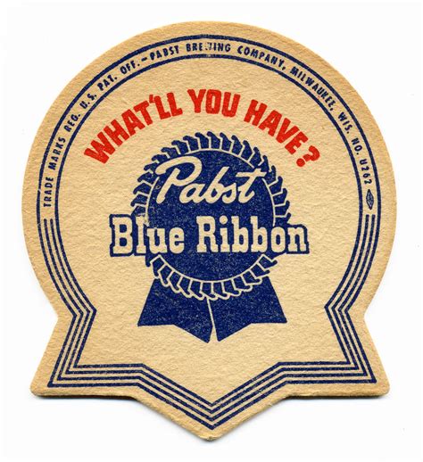 Whatll You Have Pabst Blue Ribbon Pabst Brewing Company Flickr