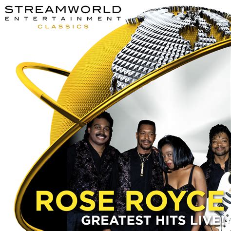 Rose Royce Greatest Hits Live Streamworldentertainmentclassics