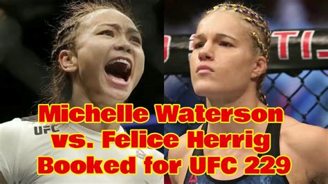Michelle Waterson Vs Felice Herrig Booked For UFC YouTube