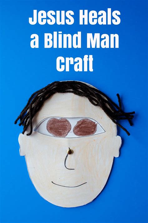 Jesus Heals A Blind Man Craft Crafty Catholic Moms