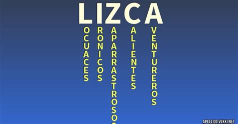 Significado Del Apellido Lizca Significados De Los Apellidos My XXX
