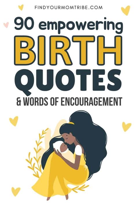 90 Empowering Birth Quotes And Words Of Encouragement For Moms To Be