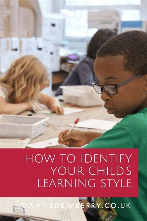 How To Identify Your Childs Learning Style