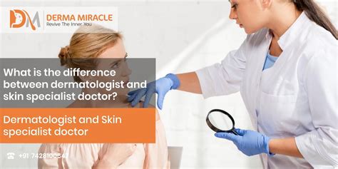What Is The Difference Between Dermatologist And Skin Specialist Doctor