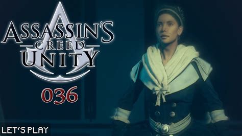 ASSASSIN S CREED UNITY 036 Attentat Auf Marie Levesque Let S Play