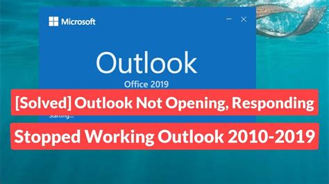 Solved Outlook Not Opening Responding Stopped Working Microsoft Outlook Youtube