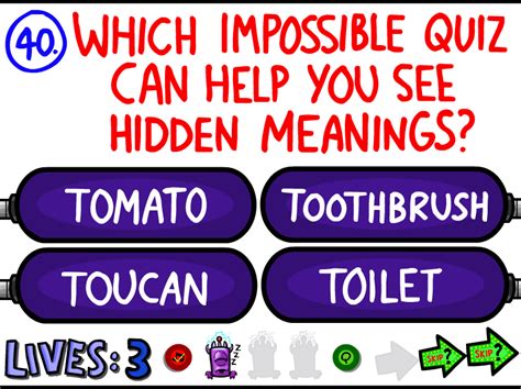 Question 40 The Impossible Quiz 2 The Impossible Quiz Wiki Fandom
