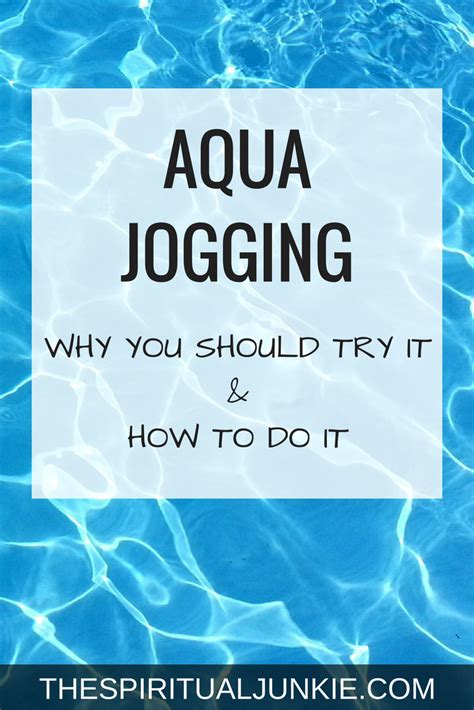 Aqua Jogging Why You Should Try It And How To Do It