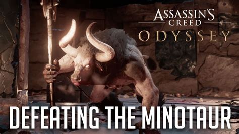 Defeating The Minotaur Assassins Creed Odyssey Youtube