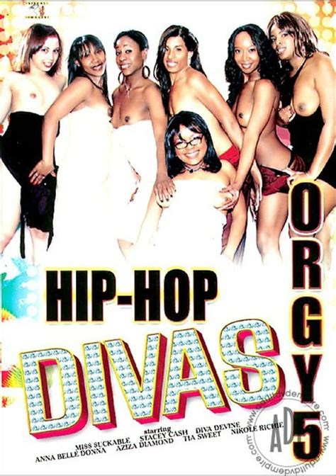 Hip Hop Divas Orgy 5 2007 Adult Dvd Empire