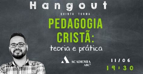 Hangout Curso De Pedagogia Cristã Com Prof Igor Miguel Online Sympla