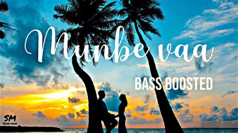 Munbe Vaa Bass Boosted Sillunu Oru Kadhal Hi Res Audio Studio