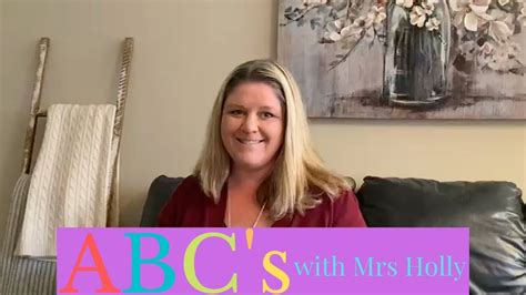 Abcs With Mrs Holly Youtube
