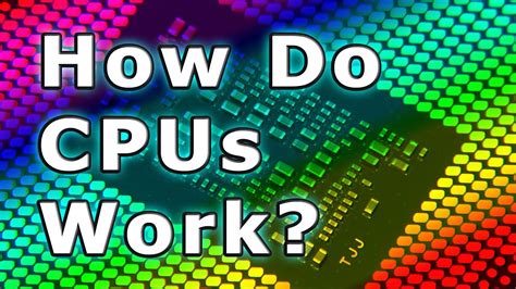 How Do Cpus Work Youtube