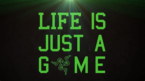 Life Is Just A Game Hd Razer Wallpapers Hd Wallpapers Id 52303