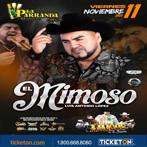 El Mimoso La Parranda Night Club Tickets Boletos Woodburn Or 111122