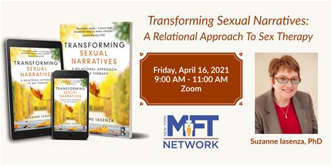 Online Webinar Transforming Sexual Narratives A Relational Approach To Sex Therapy Nymftnetwork