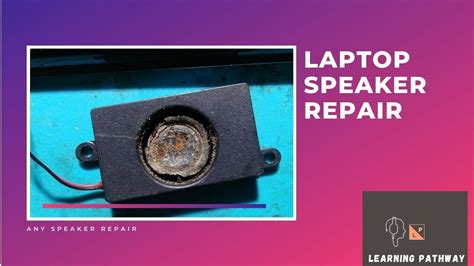 Ii Laptop Damage Speaker Repair Tricks Ii Youtube
