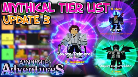 Anime Adventures Mythical Tier List Update 3 Anime Adventures Roblox