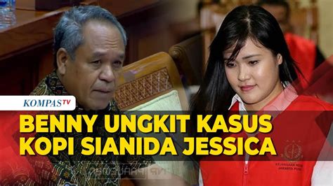 Benny K Harman Ungkit Kasus Kopi Sianida Jessica Wongso Di Rapat DPR