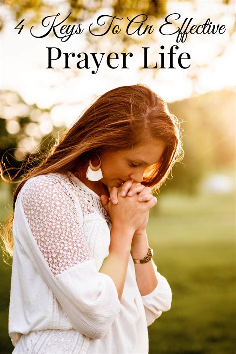 4 Keys To An Abundant And Effective Prayer Life Tshanina Peterson