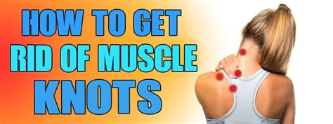 Muscle Knots Are The Most Common Problem In Our Daily Life In This Article You Will Get