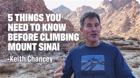 Keith Chancey 5 Things You Need To Know Before Climbing Mt Sinai