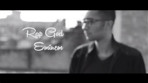 Eminem Rap God Official Cover By Prasid Youtube