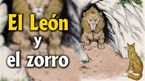 El León enfermo y el Zorro Una fábula para reflexionar YouTube