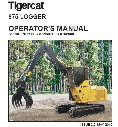 Tigercat Logger Operators Manual May Service Repair