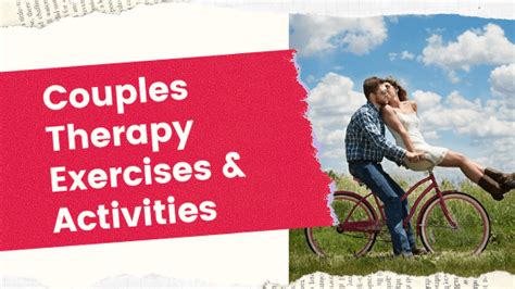 26 Must Try Couples Therapy Exercises And Activities