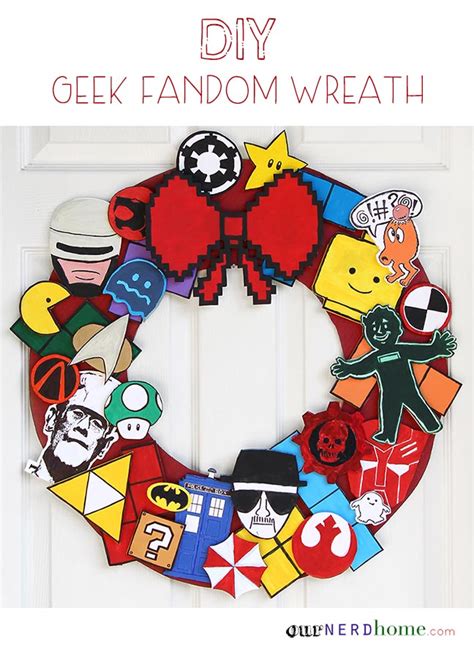 Diy Geek Decor Ultimate Fandom Holiday Wreath Our Nerd Home Geek