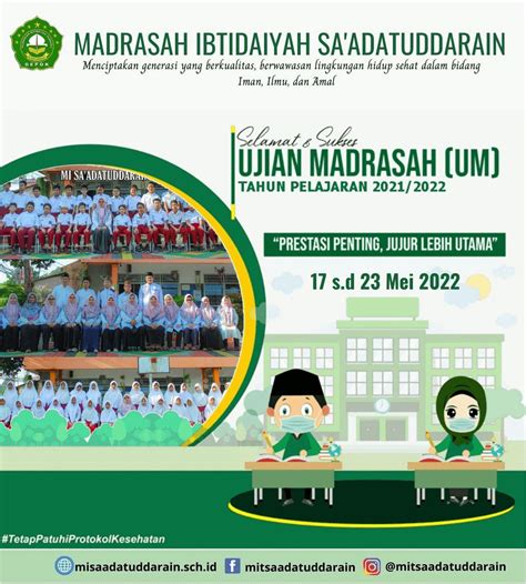 Ujian Madrasah Tahun Pelajaran 20212022 17 Sd 13 Mai 2022 Madrasah Ibtidaiyah Saadatuddarain