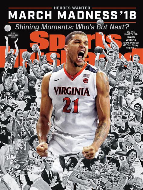 2018 March Madness College Basketball Preview Issue Sports Illustrated Cover Photograph By