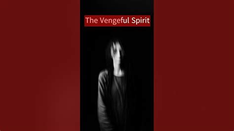 The Spectral Wrath Unleashing The Vengeful Spirit Youtube