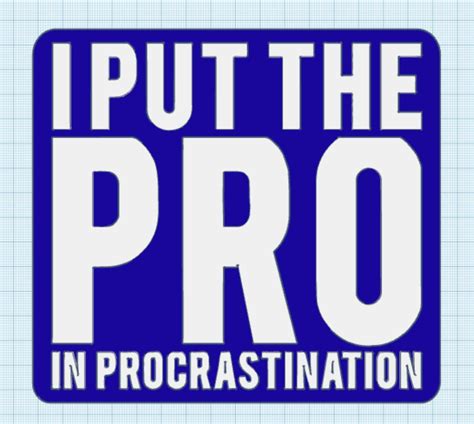 Professional Procrastinator By Luther Download Free Stl Model