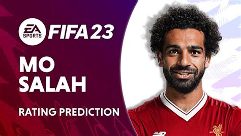 Fifa 23 Mohamed Salah Predicted Ratings Wepc