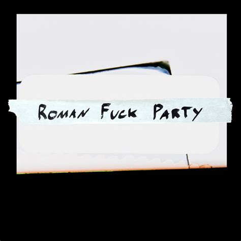 Music Roman Fuck Party
